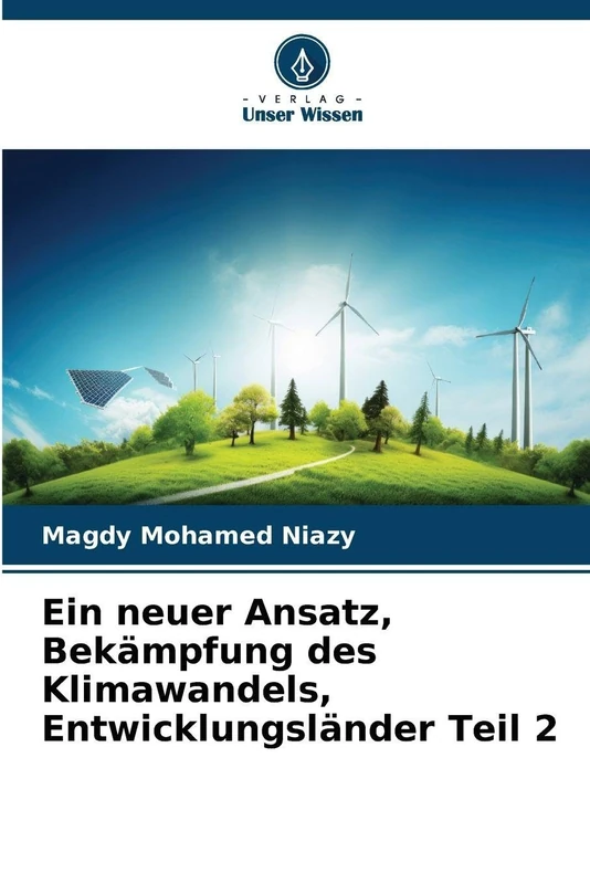 Ein neuer Ansatz, Bekämpfung des Klimawandels, Entwicklungsländer Teil 2 - Image 1