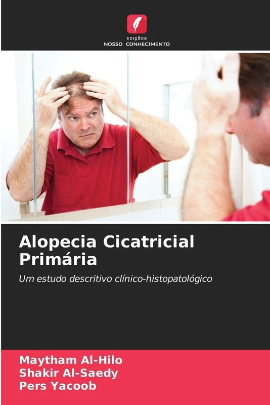 Alopecia Cicatricial Primária: Um estudo descritivo clínico-histopatológico - Image 1