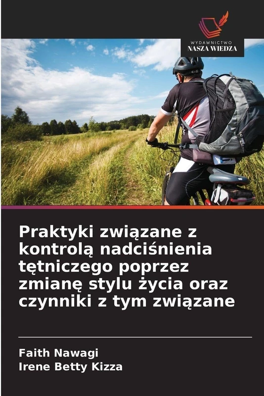Praktyki związane z kontrolą nadciśnienia tętniczego poprzez zmianę stylu życia oraz czynniki z tym związane - Image 1
