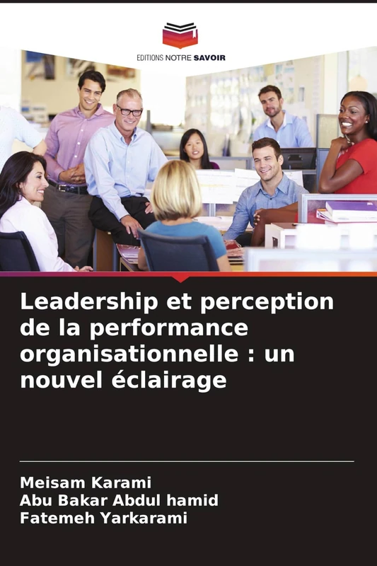 Leadership et perception de la performance organisationnelle: un nouvel éclairage