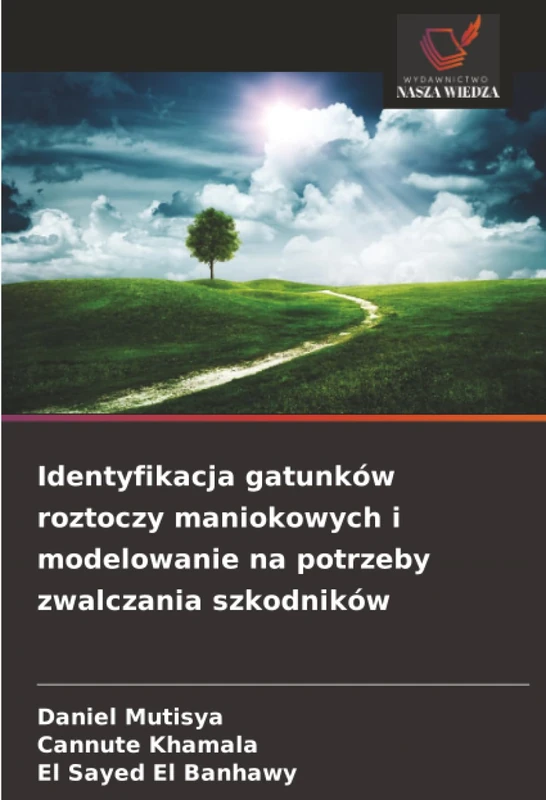 Identyfikacja gatunków roztoczy maniokowych i modelowanie na potrzeby zwalczania szkodników