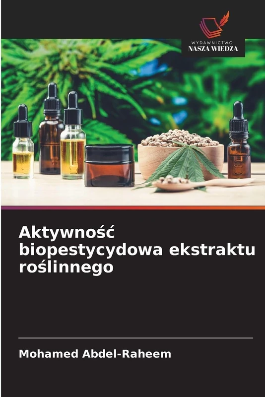 Aktywność biopestycydowa ekstraktu roślinnego