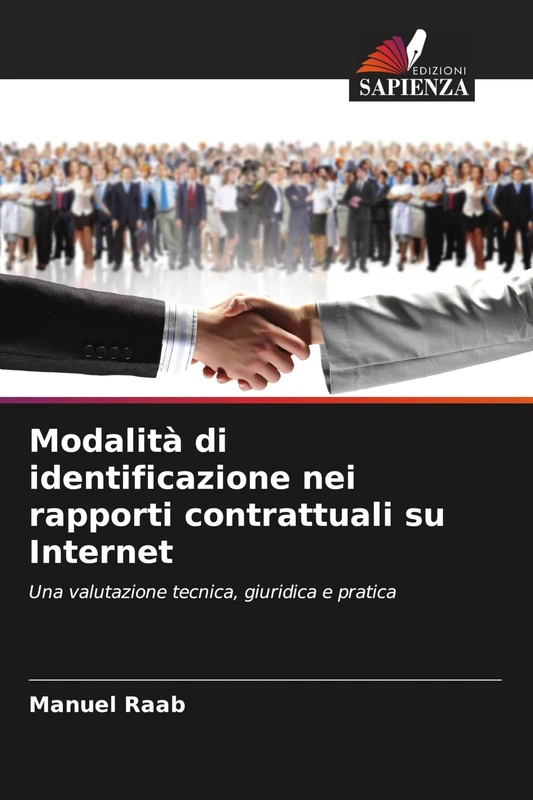 Modalità di identificazione nei rapporti contrattuali su Internet: Una valutazione tecnica, giuridica e pratica - Image 1