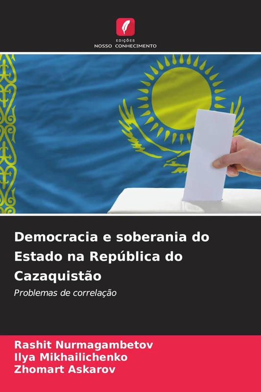 Democracia e soberania do Estado na República do Cazaquistão: Problemas de correlação - Image 1
