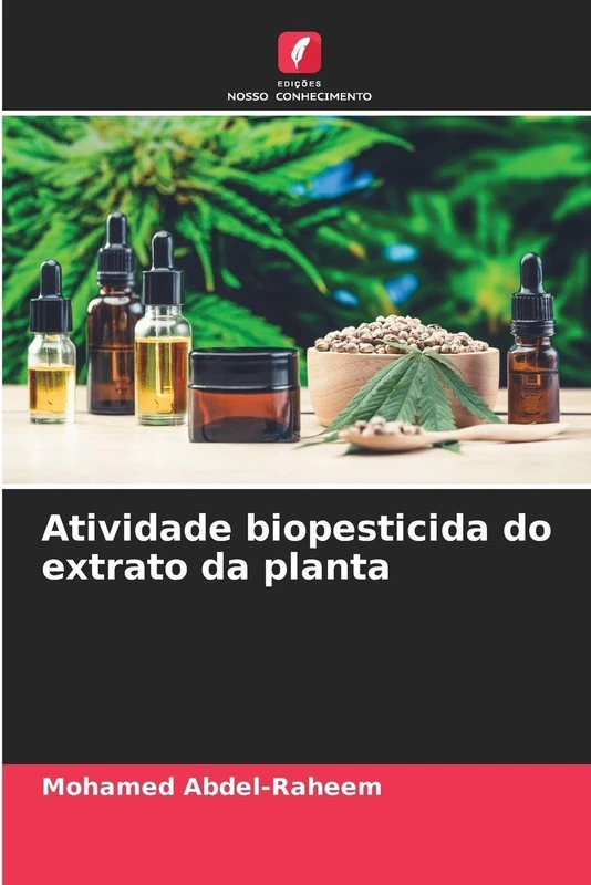 Atividade biopesticida do extrato da planta