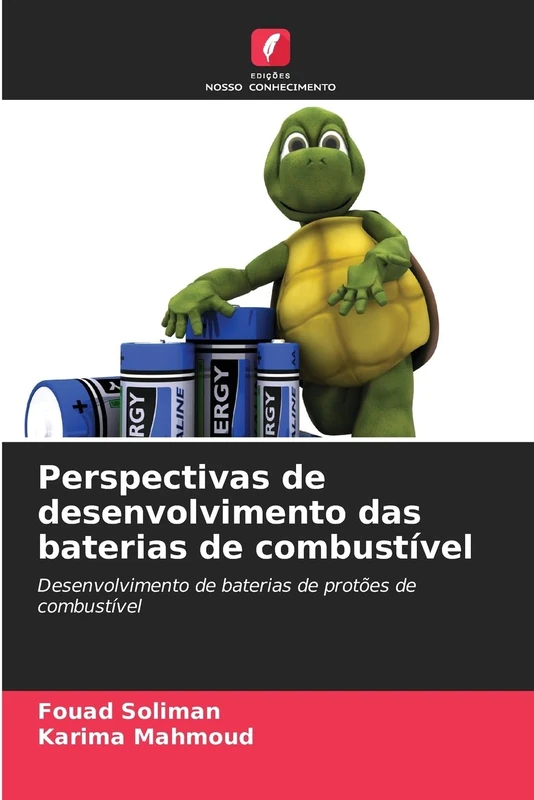 Perspectivas de desenvolvimento das baterias de combustível: Desenvolvimento de baterias de protões de combustível