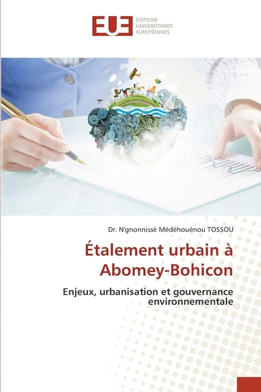 Étalement urbain à Abomey-Bohicon: Enjeux, urbanisation et gouvernance environnementale
