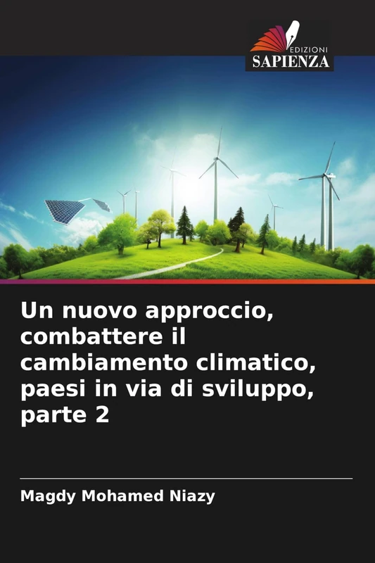 Un nuovo approccio, combattere il cambiamento climatico, paesi in via di sviluppo, parte 2 - Image 1