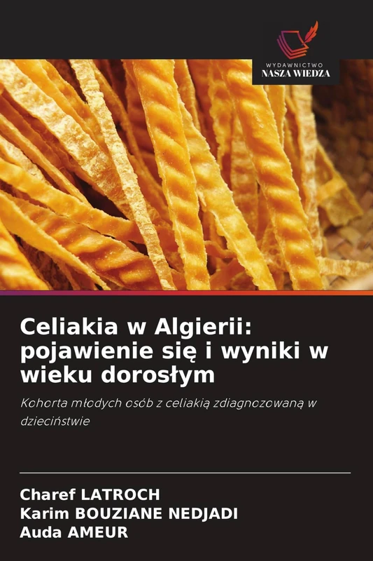 Celiakia w Algierii: pojawienie się i wyniki w wieku doroslym - Image 1