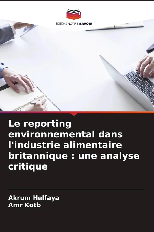 Le reporting environnemental dans l'industrie alimentaire britannique: une analyse critique