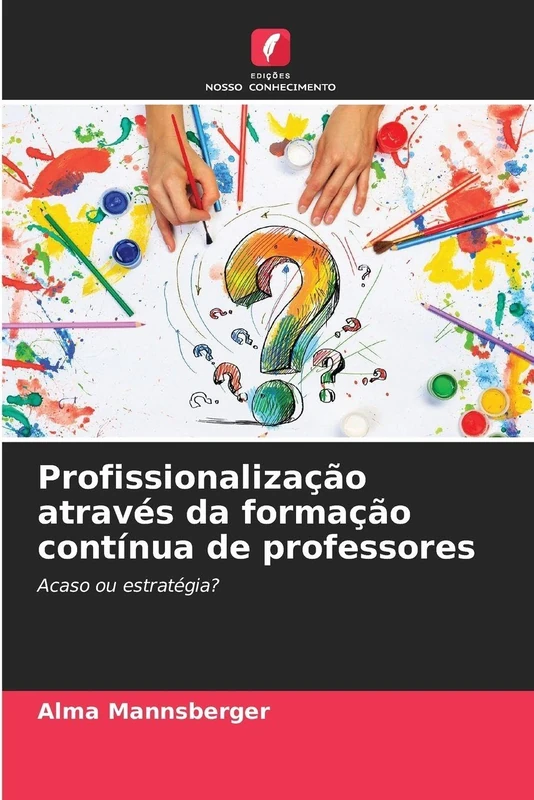 Profissionalização através da formação contínua de professores: Acaso ou estratégia?