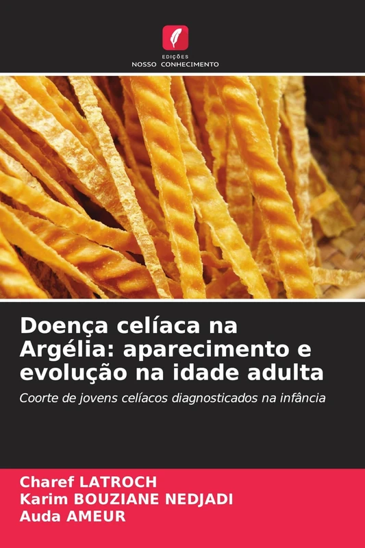 Doença celíaca na Argélia: aparecimento e evolução na idade adulta