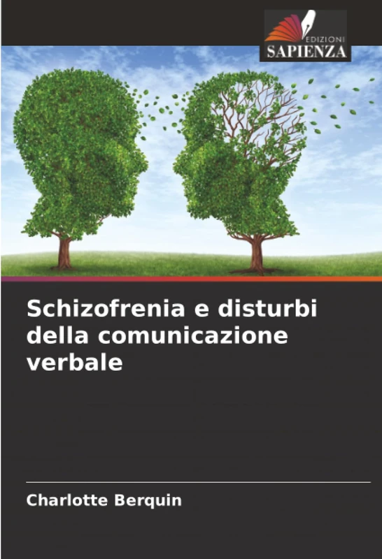 Schizofrenia e disturbi della comunicazione verbale