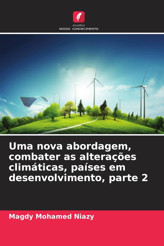 Uma nova abordagem, combater as alterações climáticas, países em desenvolvimento, parte 2