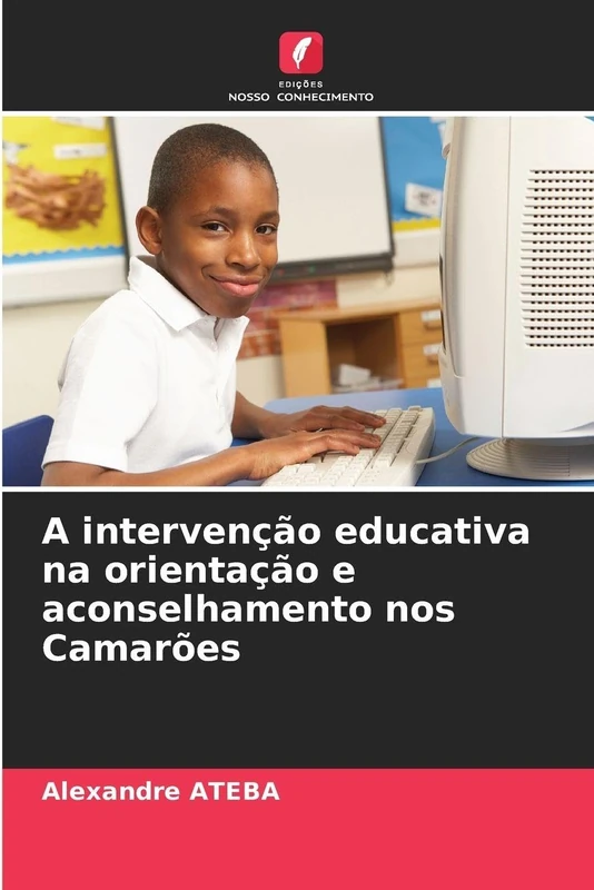 A intervenção educativa na orientação e aconselhamento nos Camarões