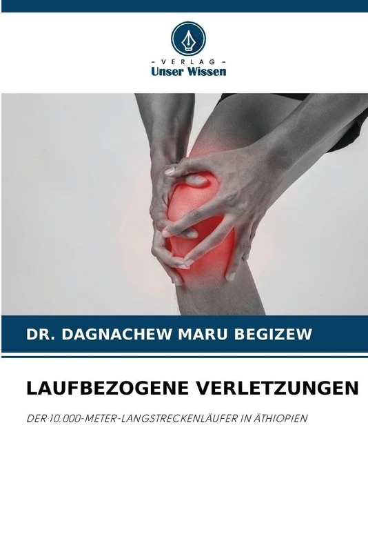 Laufbezogene Verletzungen: DER 10.000-METER-LANGSTRECKENLÄUFER IN ÄTHIOPIEN - Image 1