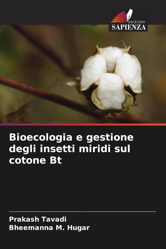 Bioecologia e gestione degli insetti miridi sul cotone Bt