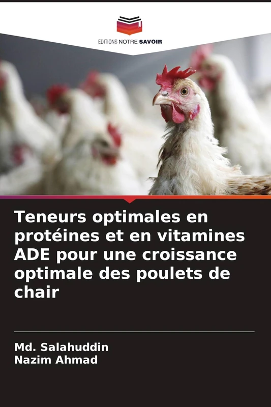 Teneurs optimales en protéines et en vitamines ADE pour une croissance optimale des poulets de chair - Image 1