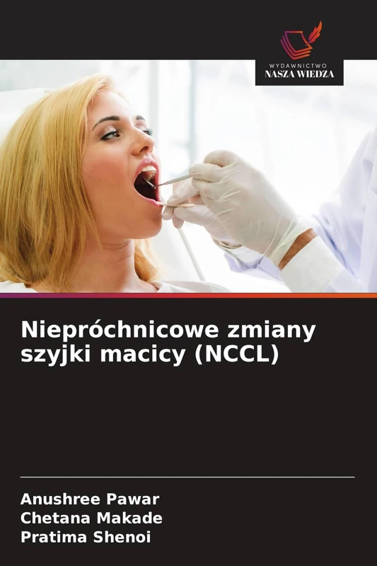 Niepróchnicowe zmiany szyjki macicy (NCCL) - Image 1