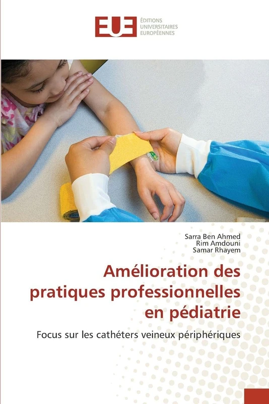 Amélioration des pratiques professionnelles en pédiatrie: Focus sur les cathéters veineux périphériques - Image 1