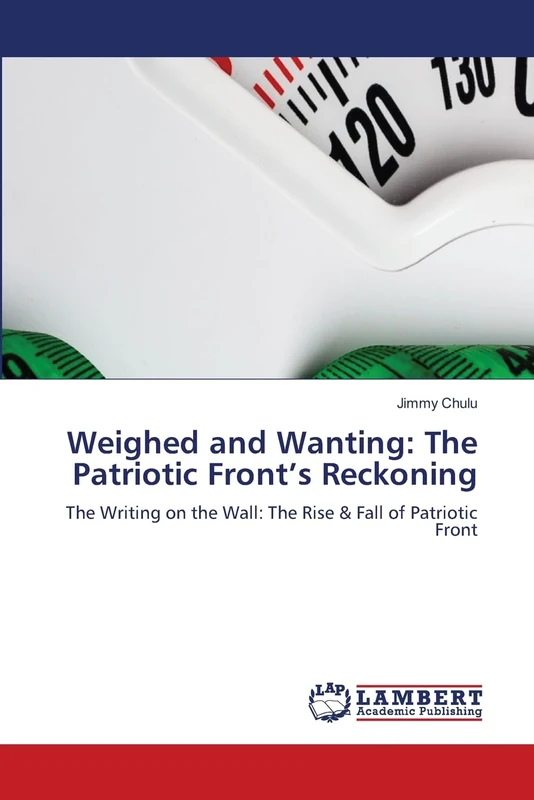 Weighed and Wanting: The Patriotic Front's Reckoning - Image 1