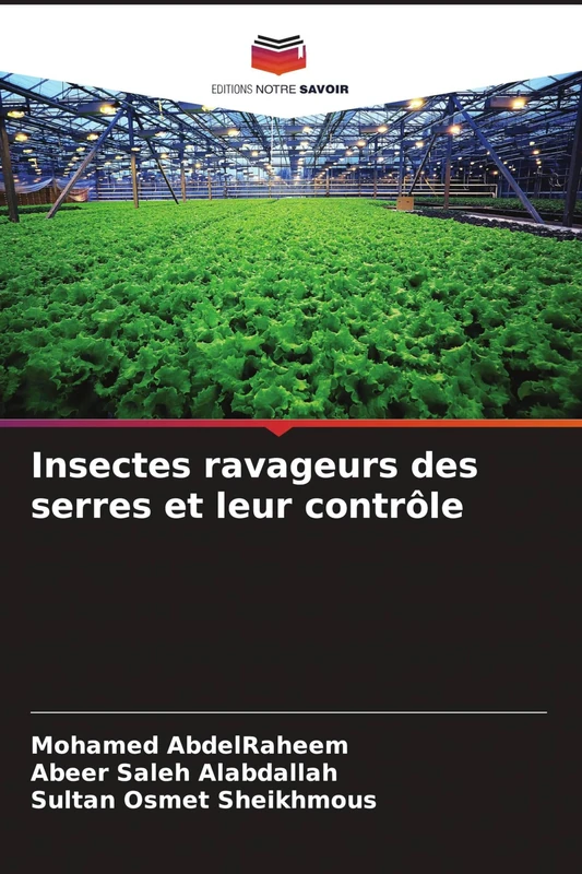 Insectes ravageurs des serres et leur contrôle