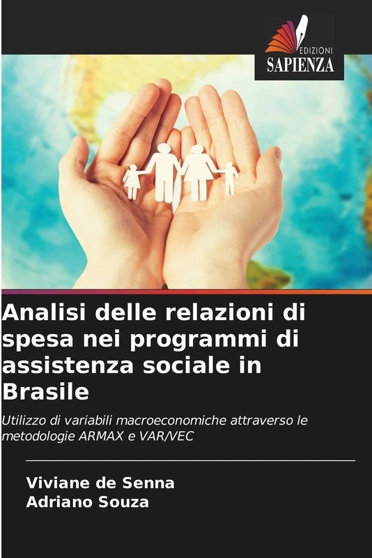 Analisi delle relazioni di spesa nei programmi di assistenza sociale in Brasile: Utilizzo di variabili macroeconomiche attraverso le metodologie ARMAX e VAR/VEC - Image 1