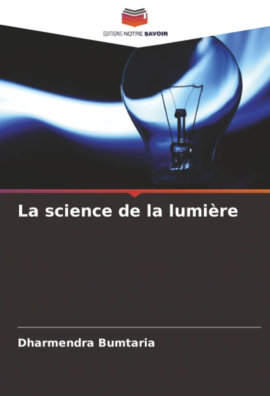 La science de la lumière