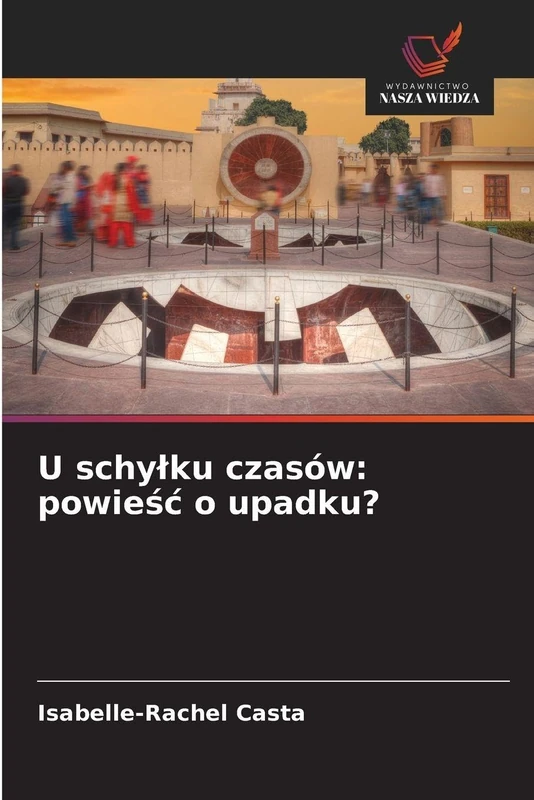 U schylku czasów: powieśc o upadku? - Image 1