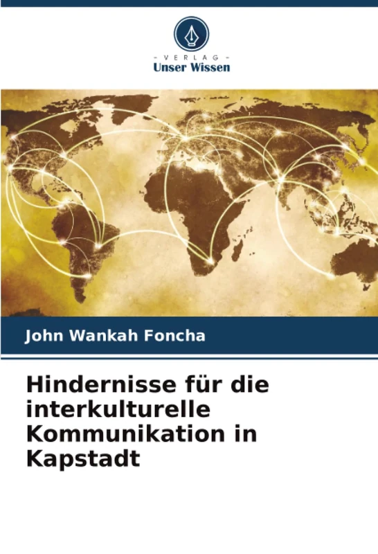 Hindernisse für die interkulturelle Kommunikation in Kapstadt
