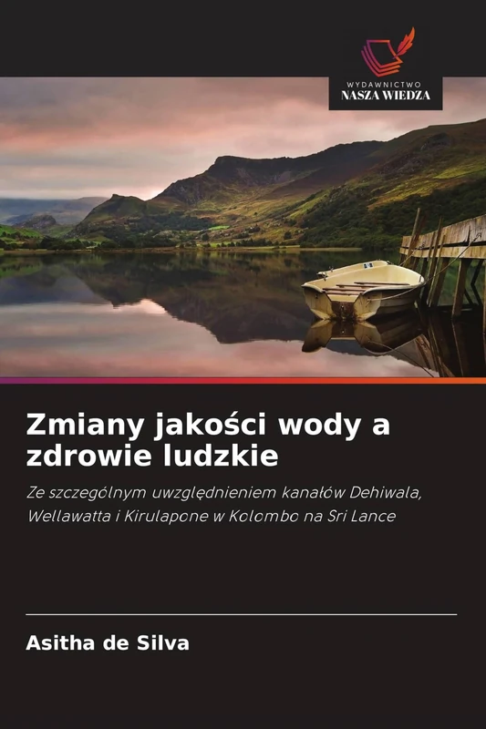 Zmiany jakości wody a zdrowie ludzkie: Ze szczególnym uwzgl¿dnieniem kana¿ów Dehiwala, Wellawatta i Kirulapone w Kolombo na Sri Lance - Image 1