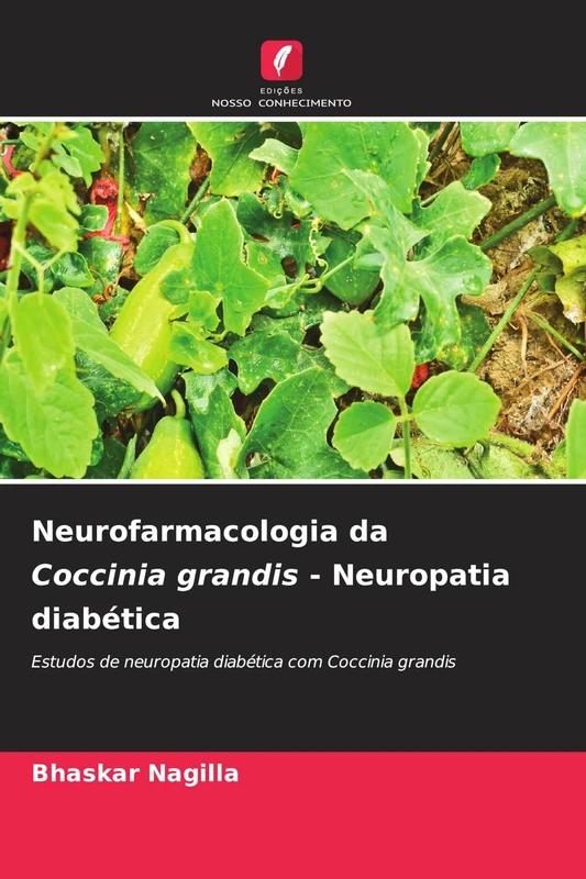 Neurofarmacologia da Coccinia grandis - Neuropatia diabética: Estudos de neuropatia diabética com Coccinia grandis - Image 1