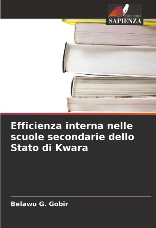 Efficienza interna nelle scuole secondarie dello Stato di Kwara
