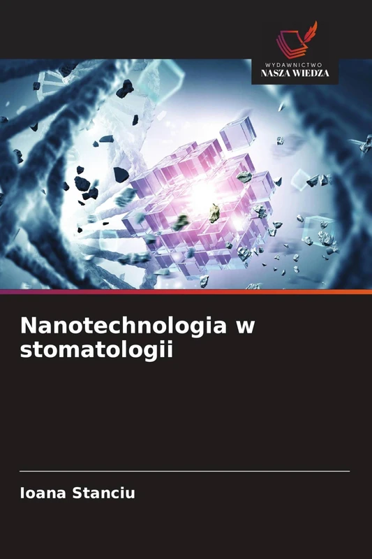 Nanotechnologia w stomatologii