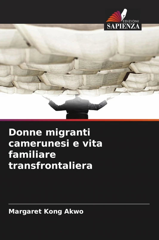 Donne migranti camerunesi e vita familiare transfrontaliera - Image 1