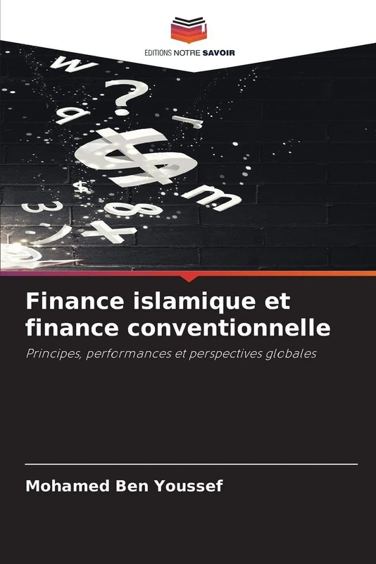 Finance islamique et finance conventionnelle: Principes, performances et perspectives globales - Image 1