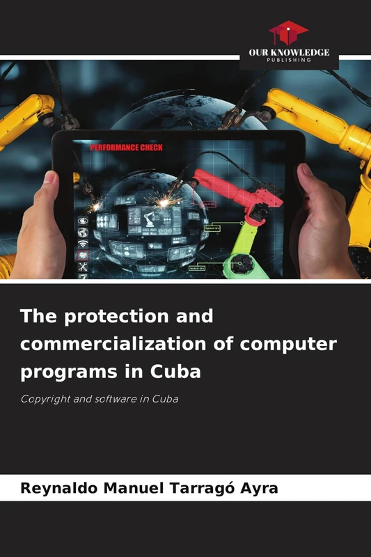 The protection and commercialization of computer programs in Cuba: Copyright and software in Cuba - Image 1