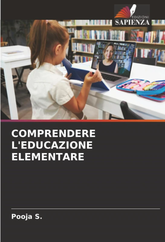 COMPRENDERE L'EDUCAZIONE ELEMENTARE