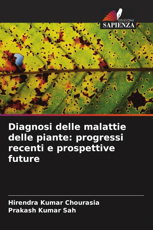 Diagnosi delle malattie delle piante: progressi recenti e prospettive future
