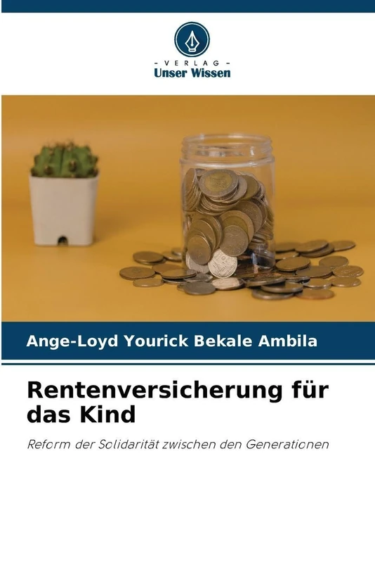 Rentenversicherung für das Kind: Reform der Solidarität zwischen den Generationen - Image 1