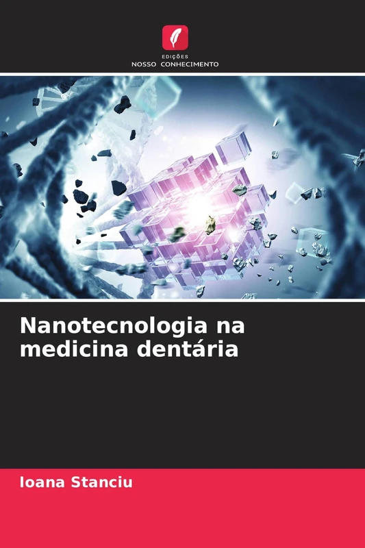 Nanotecnologia na medicina dentária