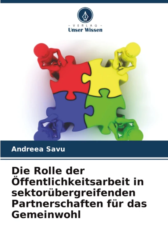 Die Rolle der Öffentlichkeitsarbeit in sektorübergreifenden Partnerschaften für das Gemeinwohl
