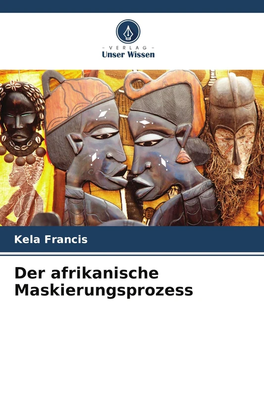 Der afrikanische Maskierungsprozess