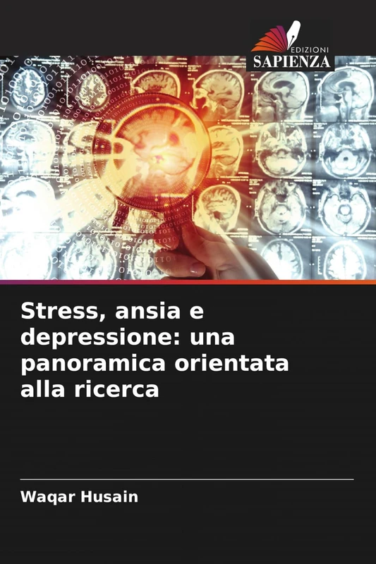 Stress, ansia e depressione: una panoramica orientata alla ricerca