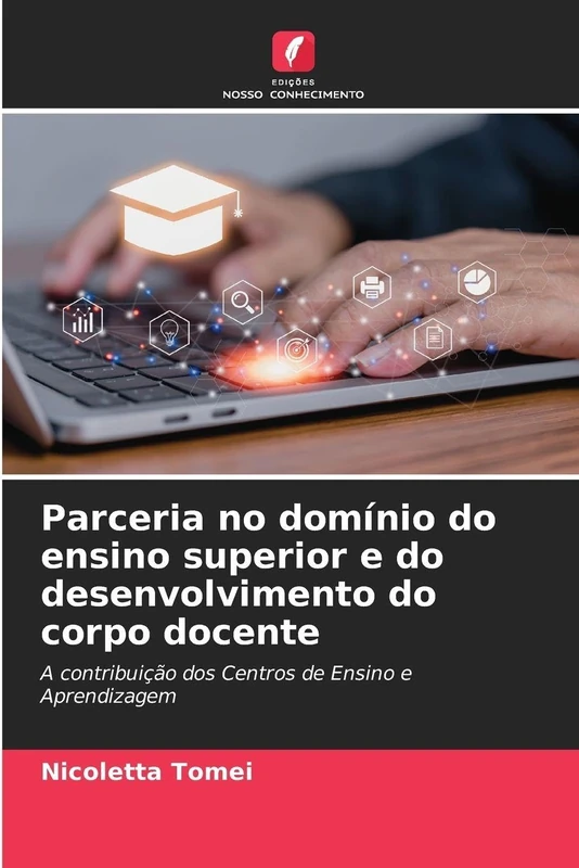 Parceria no domínio do ensino superior e do desenvolvimento do corpo docente: A contribuição dos Centros de Ensino e Aprendizagem - Image 1