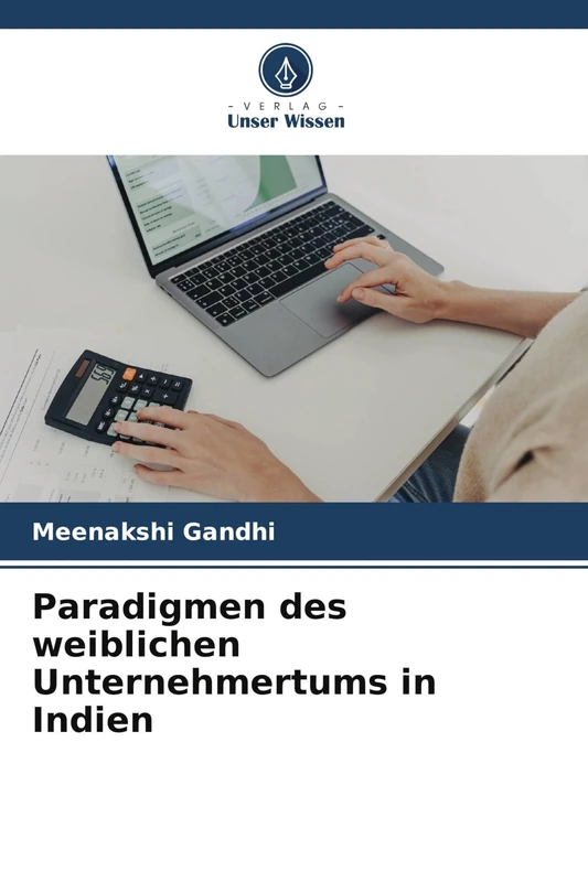 Paradigmen des weiblichen Unternehmertums in Indien