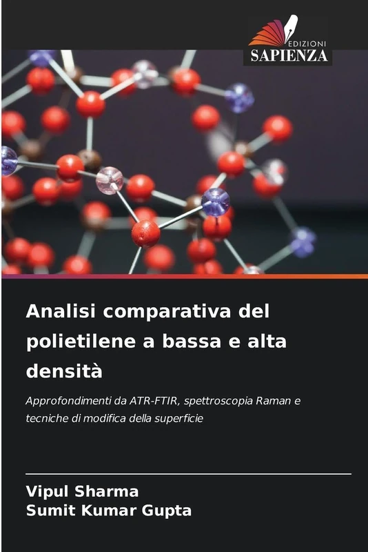 Analisi comparativa del polietilene a bassa e alta densità: Approfondimenti da ATR-FTIR, spettroscopia Raman e tecniche di modifica della superficie - Image 1
