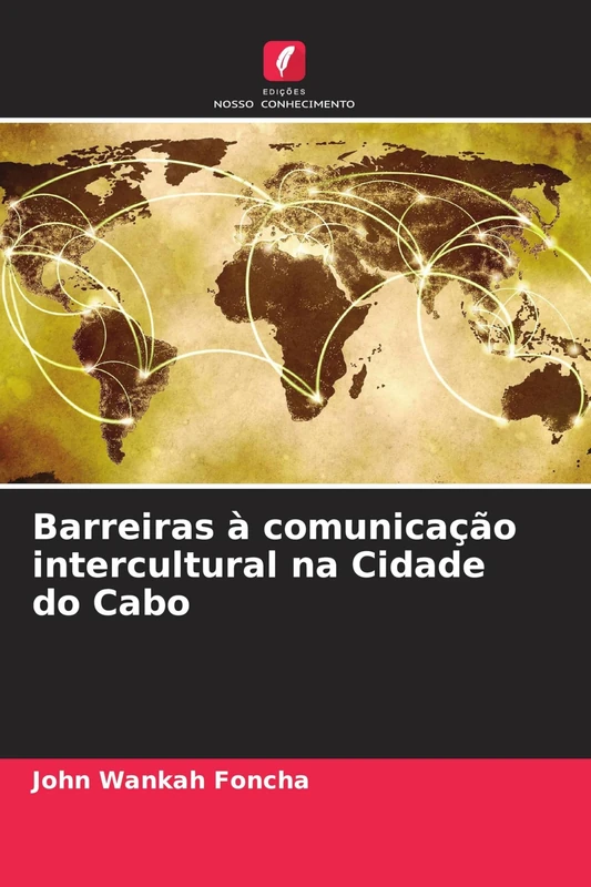Barreiras à comunicação intercultural na Cidade do Cabo