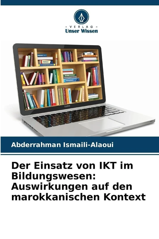 Der Einsatz von IKT im Bildungswesen: Auswirkungen auf den marokkanischen Kontext - Image 1
