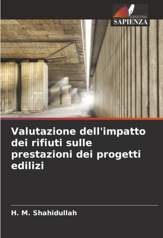 Valutazione dell'impatto dei rifiuti sulle prestazioni dei progetti edilizi